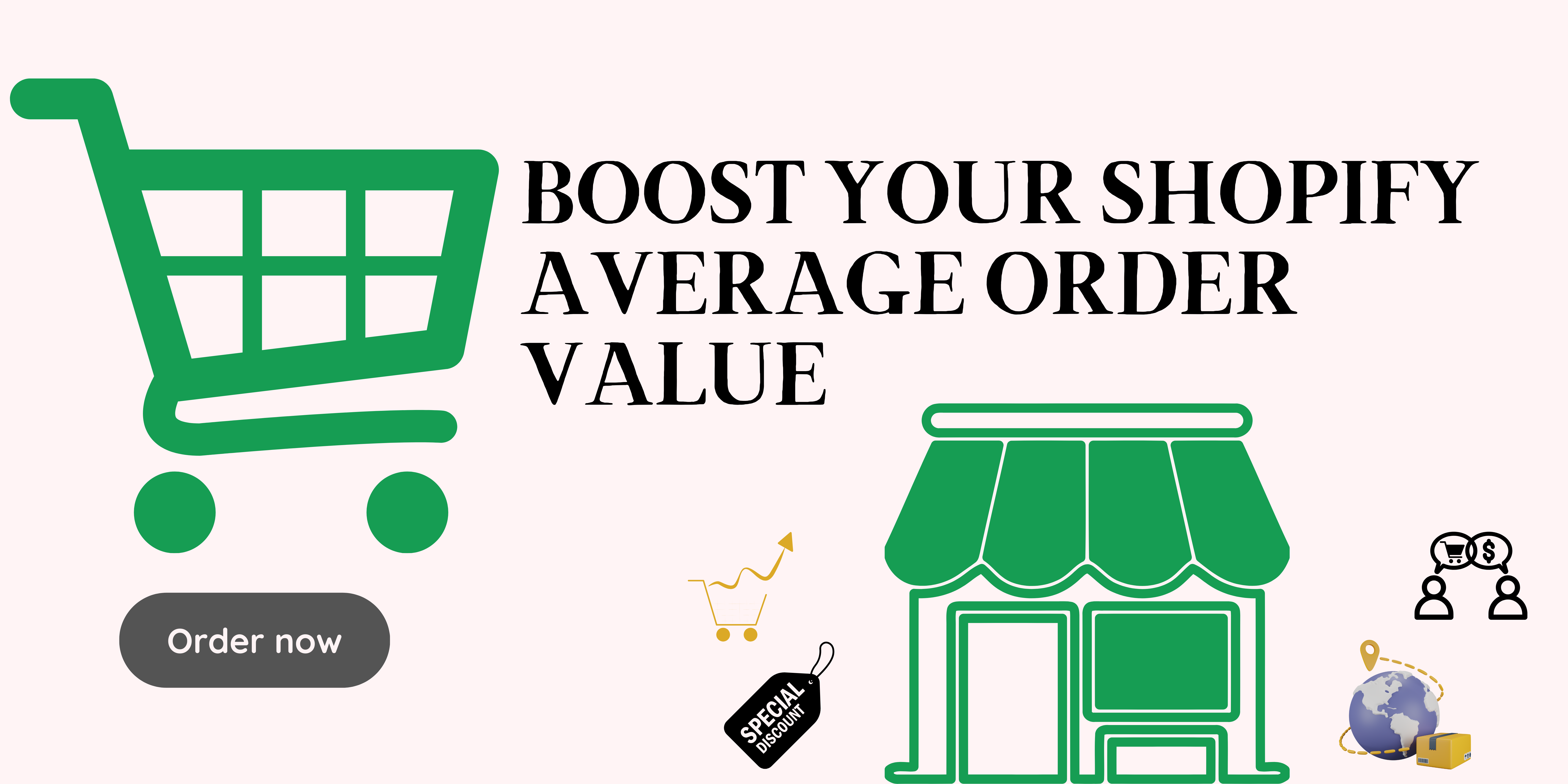 10 Creative Ways to Boost Your Shopify Average Order Value