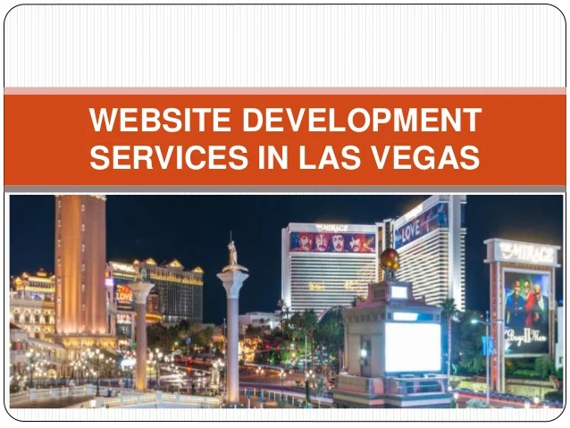 WEBSITE-DEVELOPMENT-SERVICES-IN-LAS-VEGAS-pptx-1-638