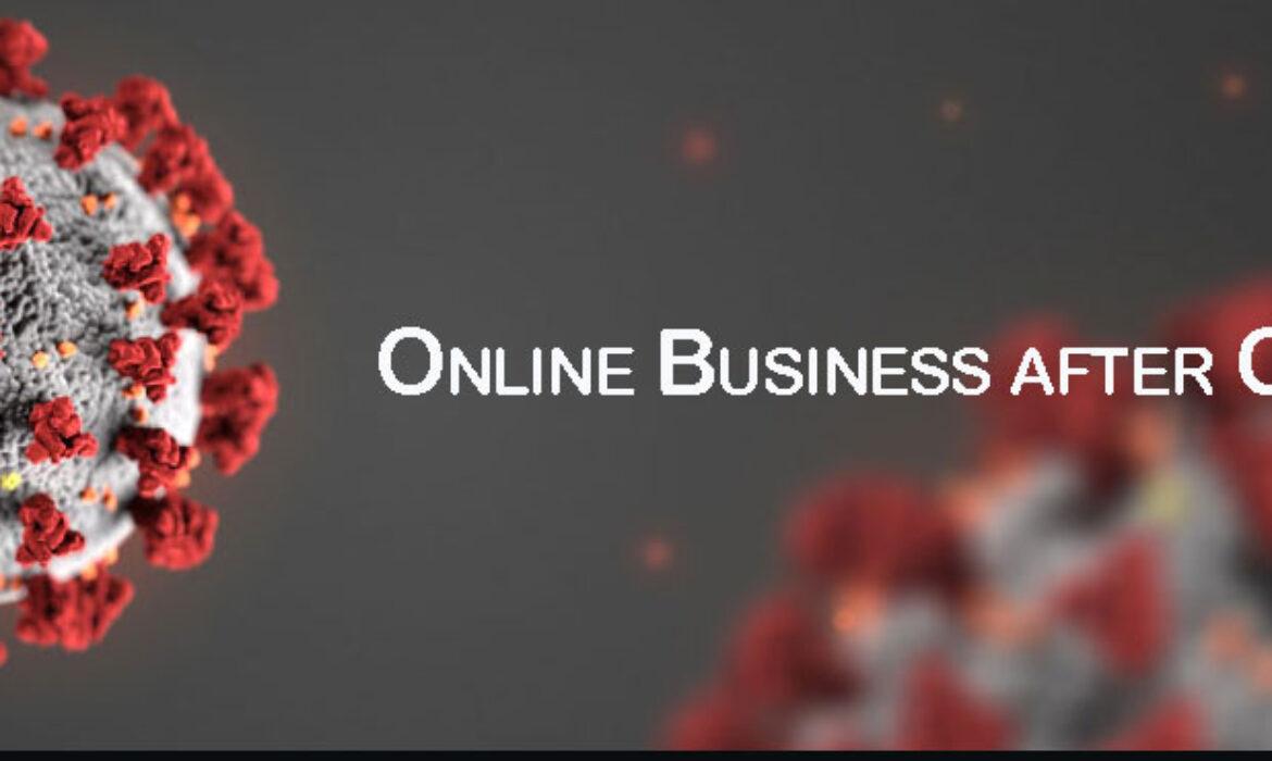 Online Business after COVID-19