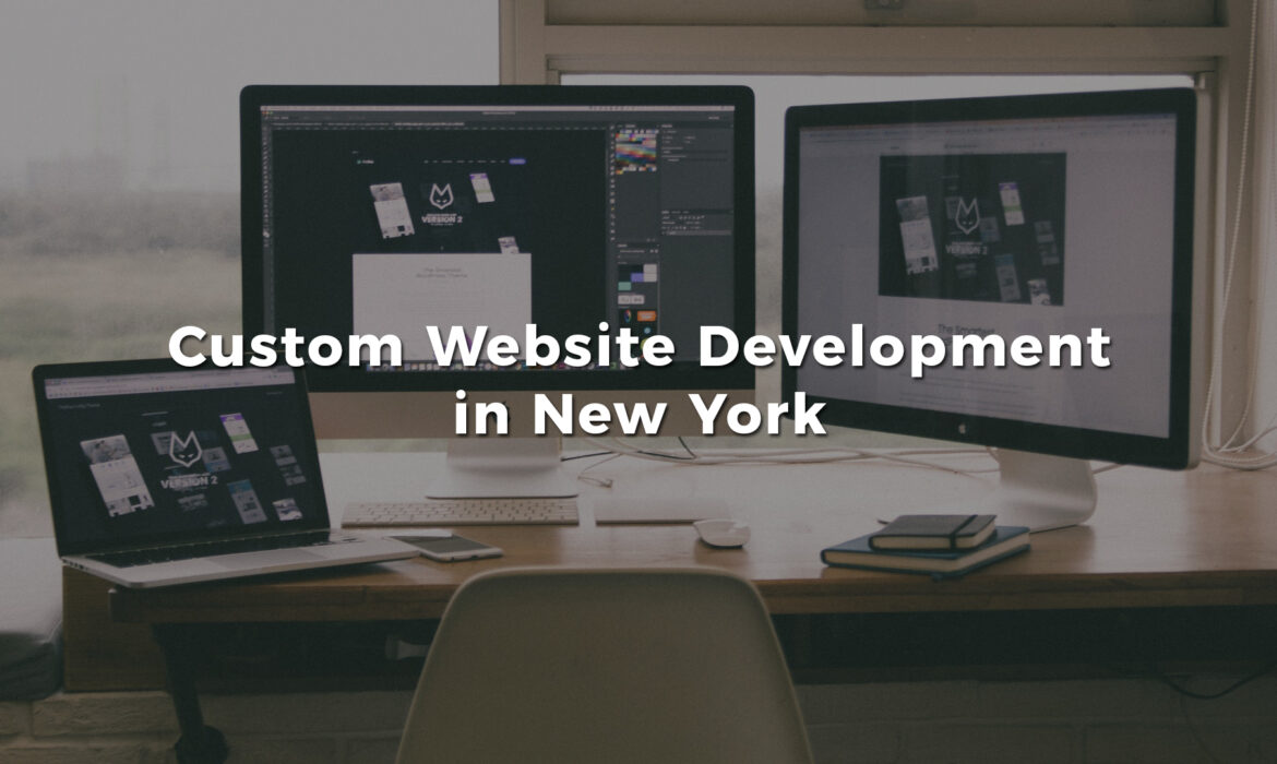 Custom website development in new york