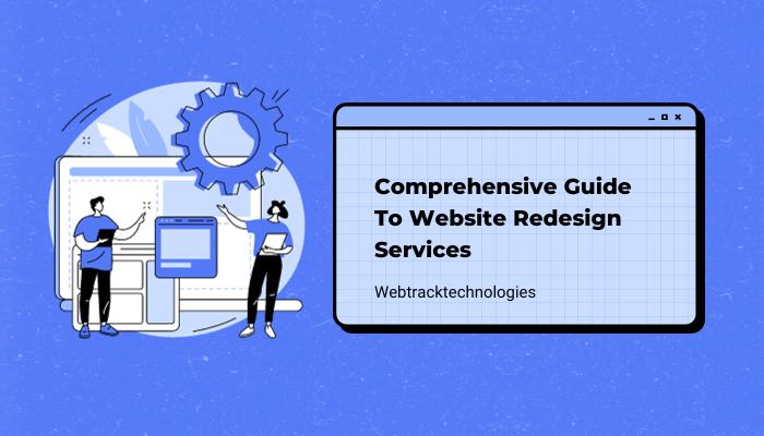 comprehensive guide to website redesign services