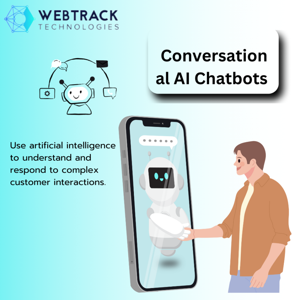 Conversational AI Chatbots- Webtrack Technologies