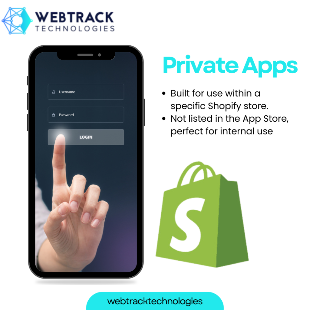 Shopify Private Apps - Webtrack Technologies