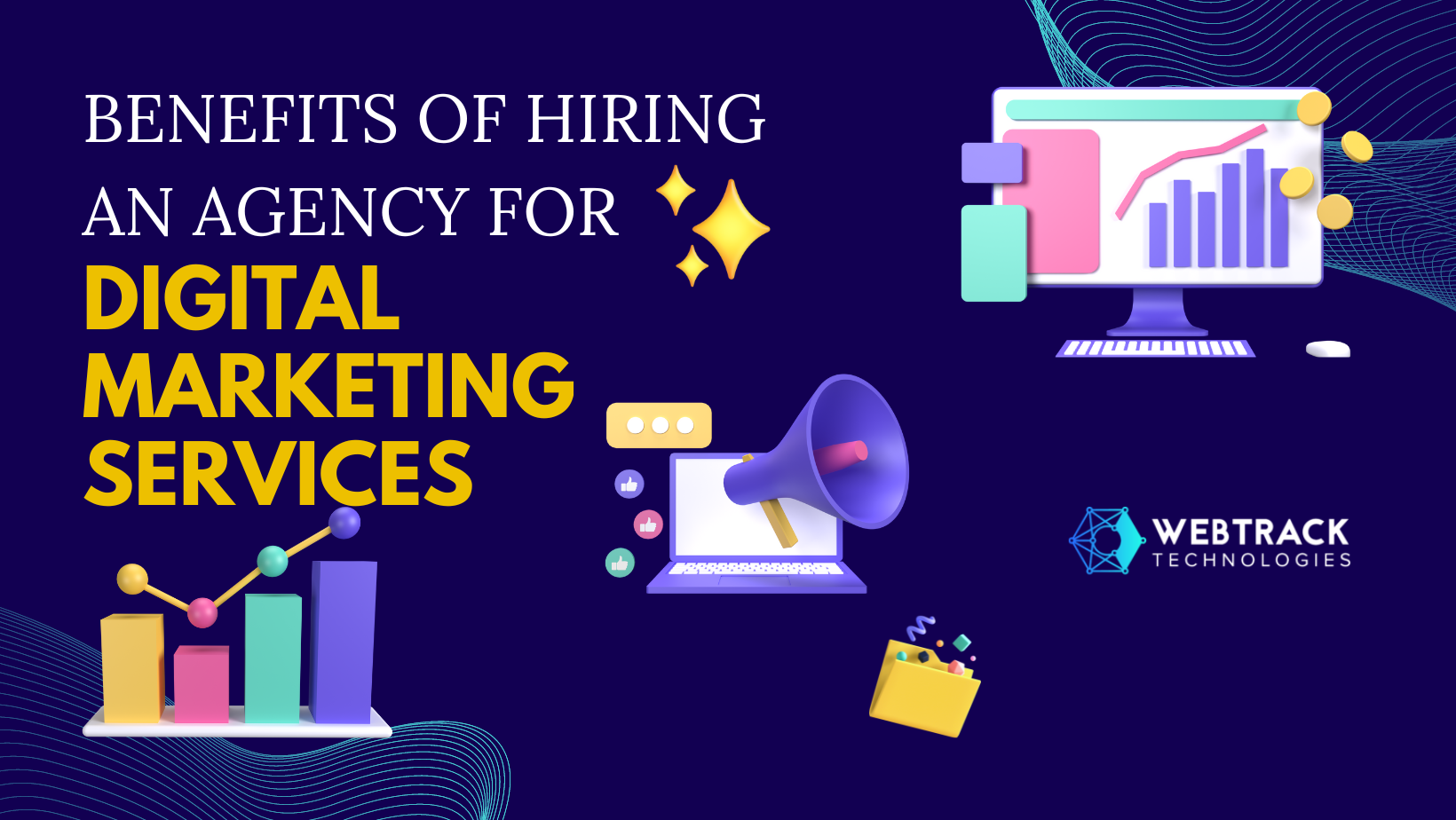 Benefits of Hiring an Agency for Digital Marketing Services