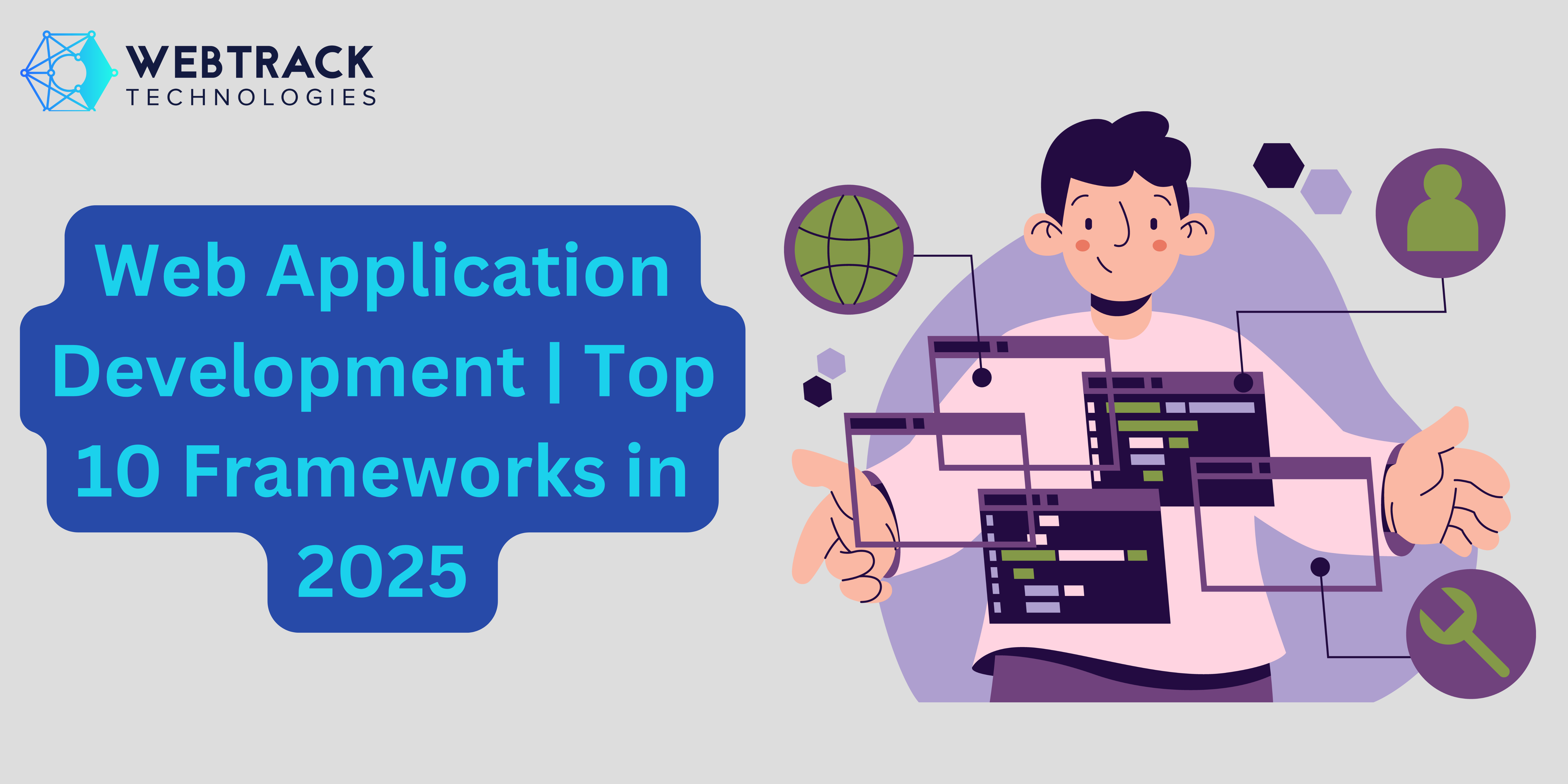 Web Application Development | Top 10 Frameworks in 2025